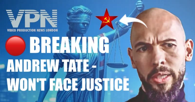 Bold thumbnail graphic featuring Andrew Tate with a stern expression, set against Lady Justice holding scales. A red communist star with a hammer and sickle is positioned above Tate’s head with a white arrow pointing toward it, suggesting a Russian asylum link. Headline text reads: “🔴 BREAKING — ANDREW TATE WON’T FACE JUSTICE,” with the VPN (Video Production News London) logo in the top left.