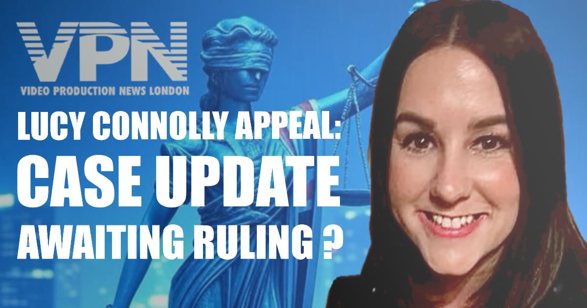 Video Production News Thumbnail showing Lucy Connolly at her Appeal hearing
