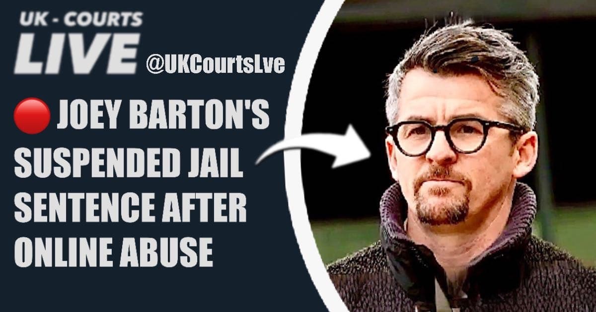 Joey Barton's six-month suspended jail sentence for online abuse of Jeremy Vine, Eni Aluko, and Lucy Ward, featured on UK Courts Live graphic.