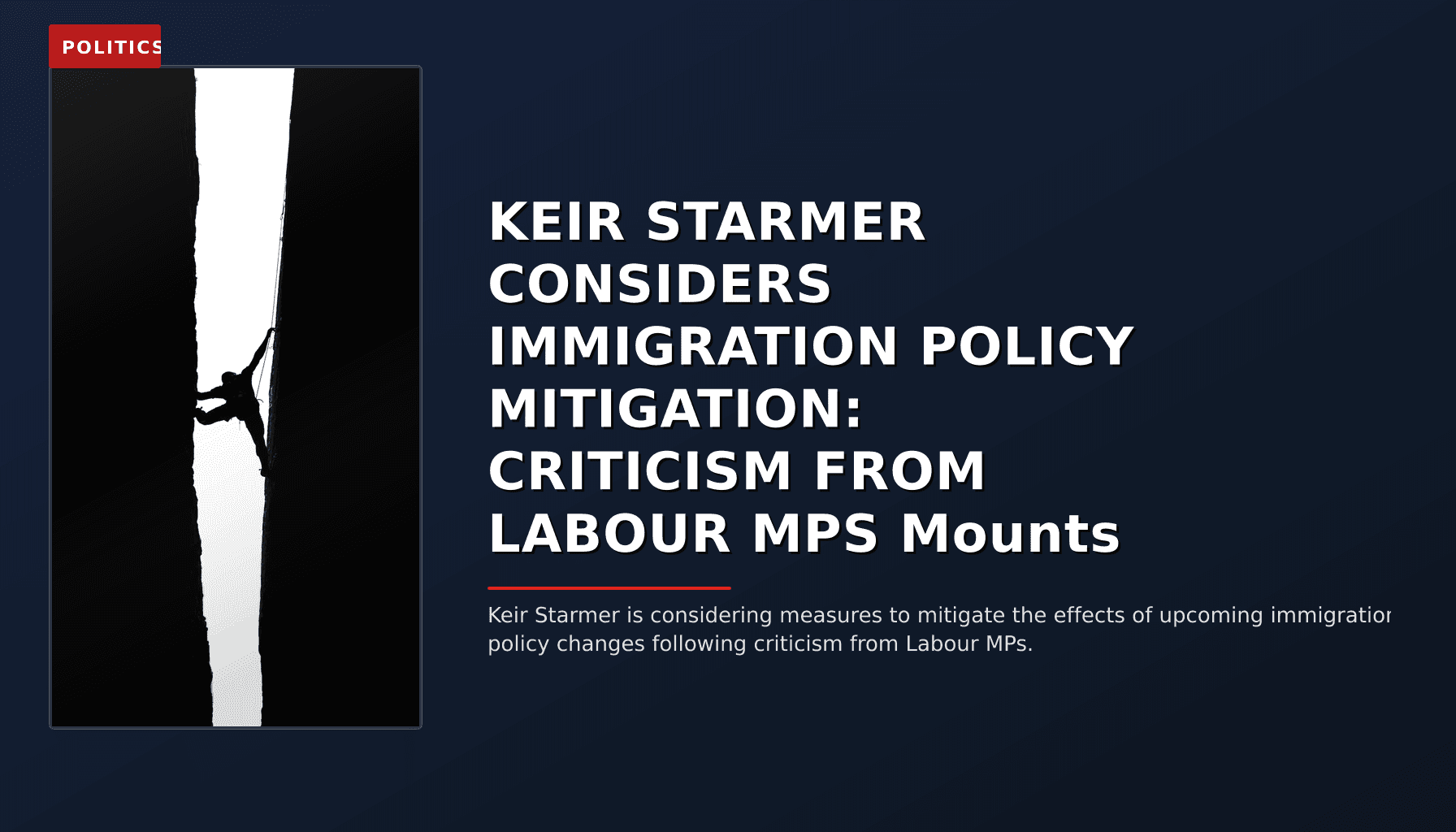 POLITICS: KEIR STARMER CONSIDERS IMMIGRATION POLICY MITIGATION: CRITICISM FROM LABOUR MPS Mounts — VPNews