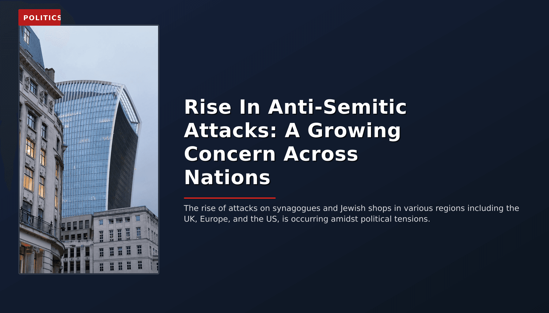POLITICS: Rise In Anti-Semitic Attacks: A Growing Concern Across Nations — VPNews