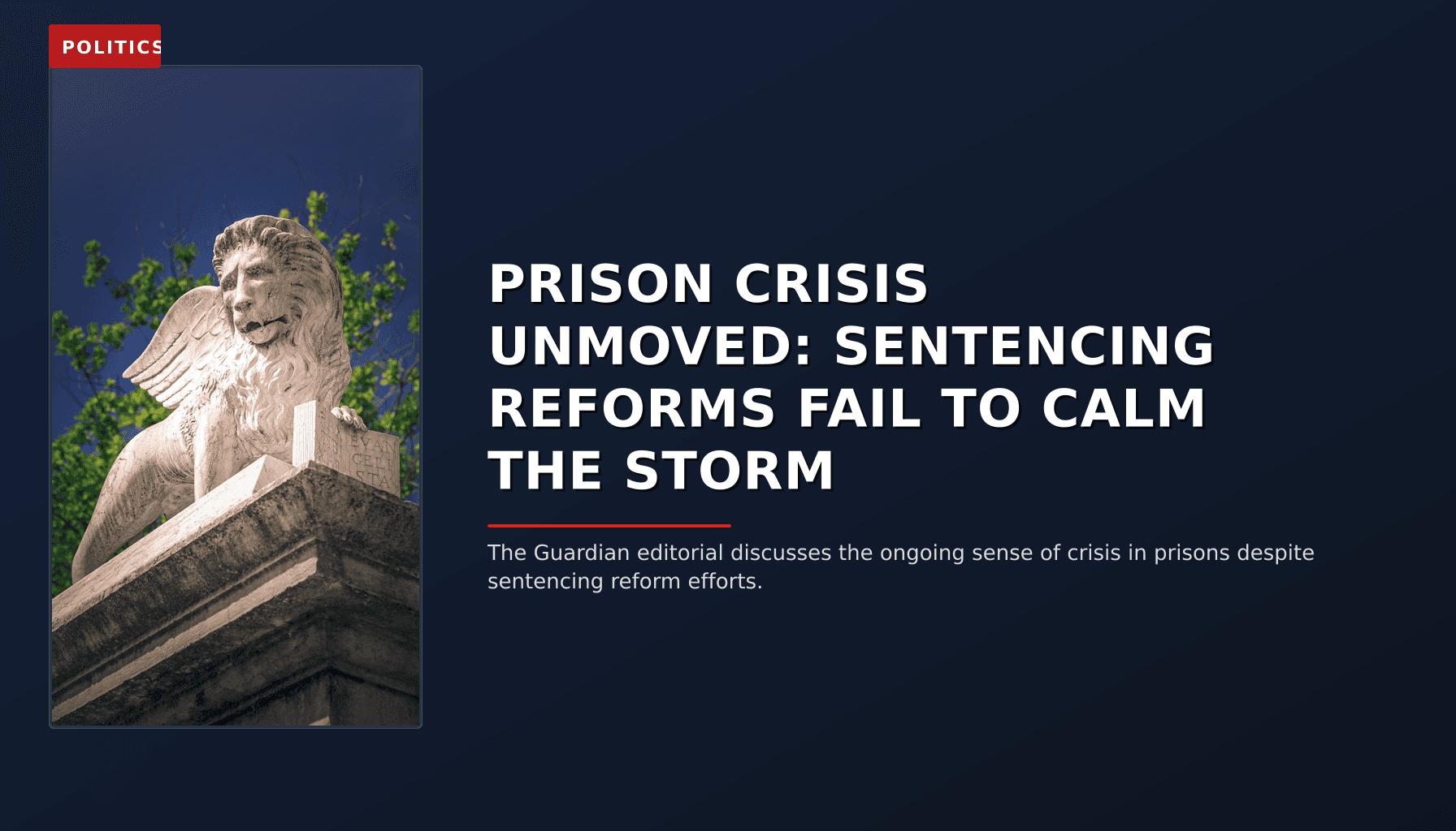 POLITICS: PRISON CRISIS UNMOVED: SENTENCING REFORMS FAIL TO CALM THE STORM — VPNews