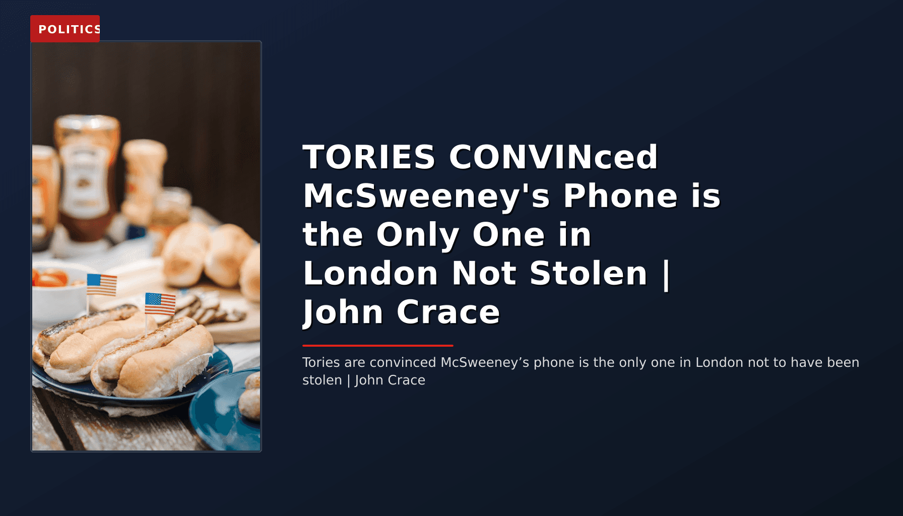 POLITICS: TORIES CONVINced McSweeney's Phone is the Only One in London Not Stolen | John Crace — VPNews