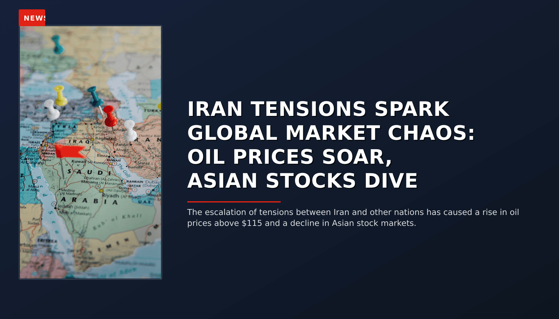 NEWS: IRAN TENSIONS SPARK GLOBAL MARKET CHAOS: OIL PRICES SOAR, ASIAN STOCKS DIVE — VPNews