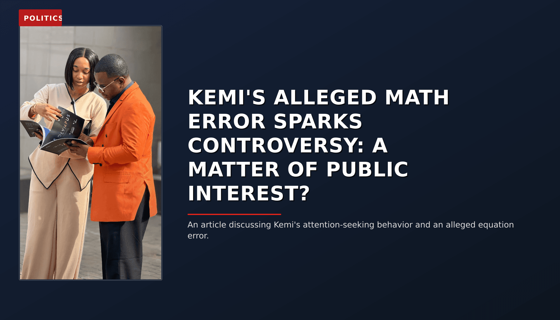 POLITICS: KEMI'S ALLEGED MATH ERROR SPARKS CONTROVERSY: A MATTER OF PUBLIC INTEREST? — VPNews