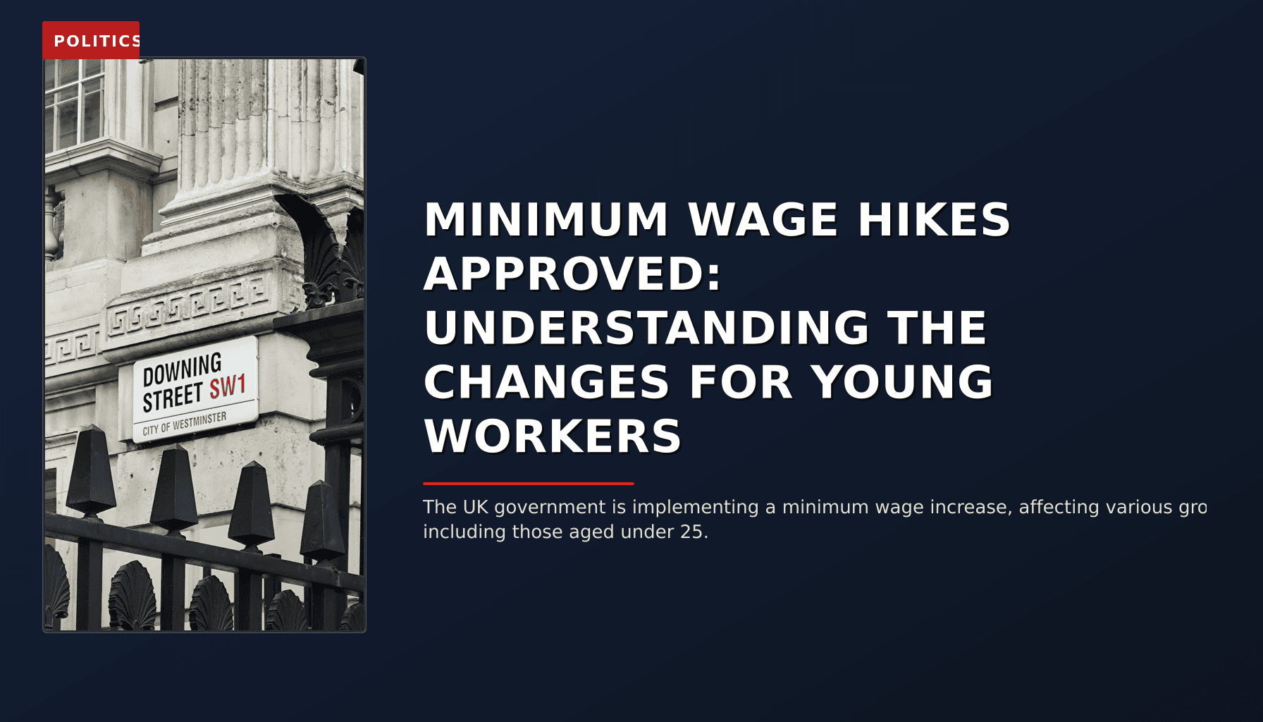 POLITICS: MINIMUM WAGE HIKES APPROVED: UNDERSTANDING THE CHANGES FOR YOUNG WORKERS — VPNews