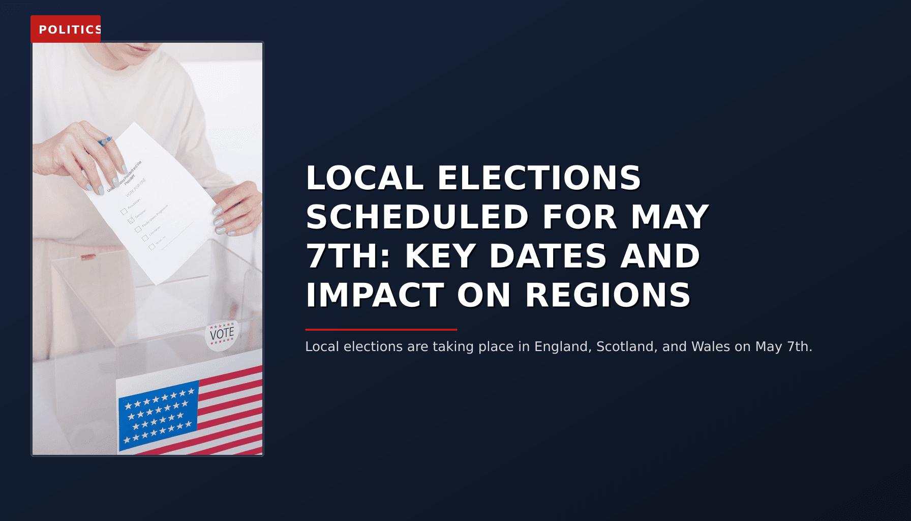 POLITICS: LOCAL ELECTIONS SCHEDULED FOR MAY 7TH: KEY DATES AND IMPACT ON REGIONS — VPNews