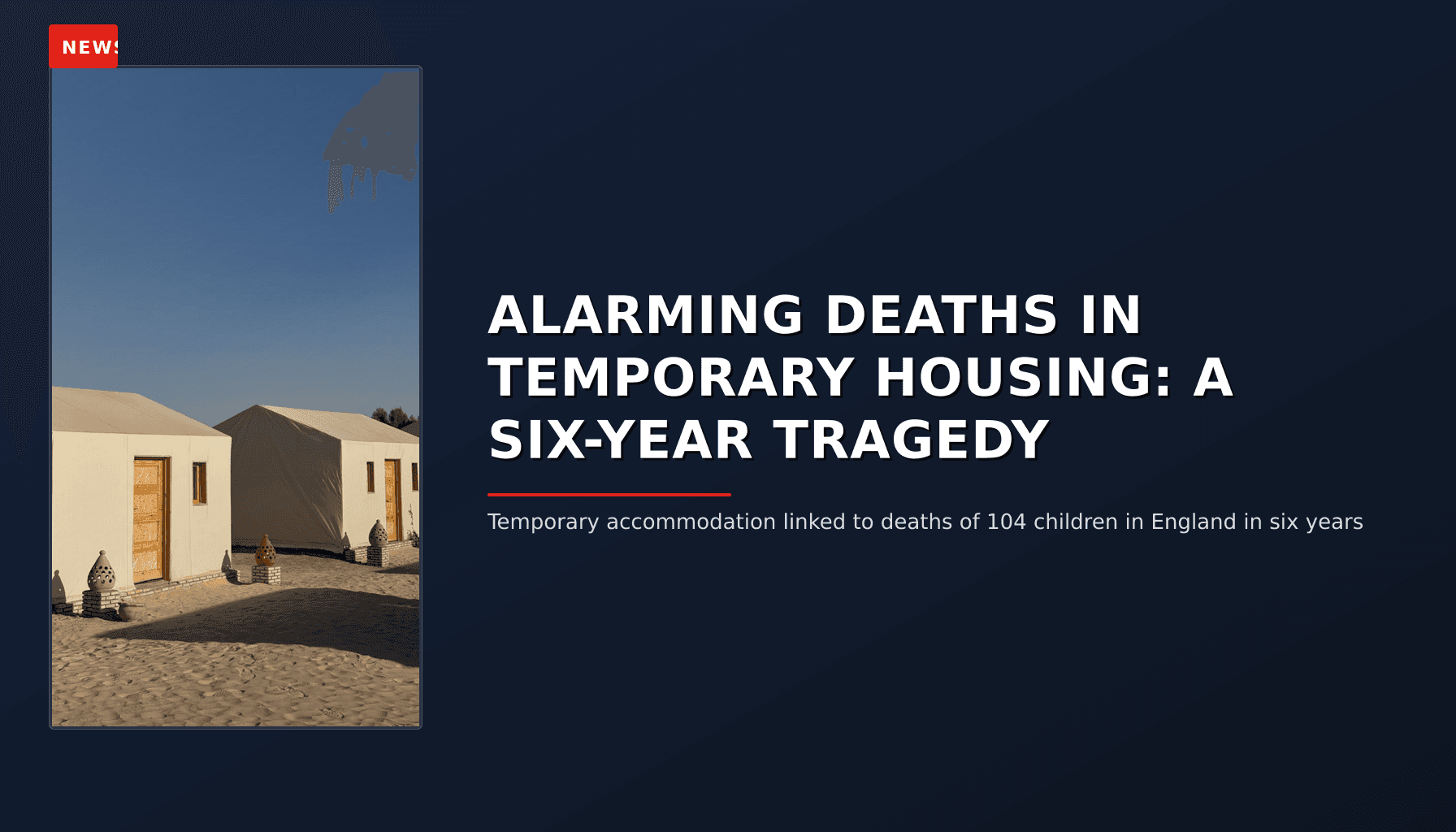 NEWS: ALARMING DEATHS IN TEMPORARY HOUSING: A SIX-YEAR TRAGEDY — VPNews