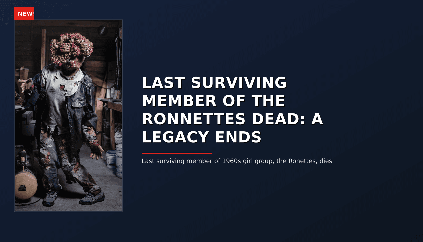 NEWS: LAST SURVIVING MEMBER OF THE RONNETTES DEAD: A LEGACY ENDS — VPNews