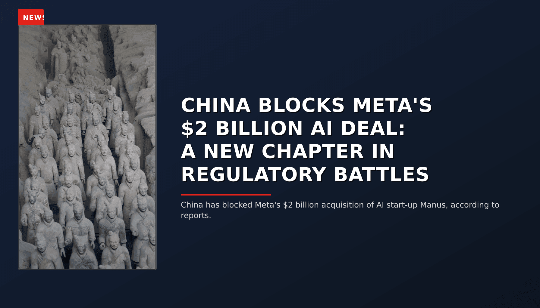 NEWS: CHINA BLOCKS META'S $2 BILLION AI DEAL: A NEW CHAPTER IN REGULATORY BATTLES — VPNews