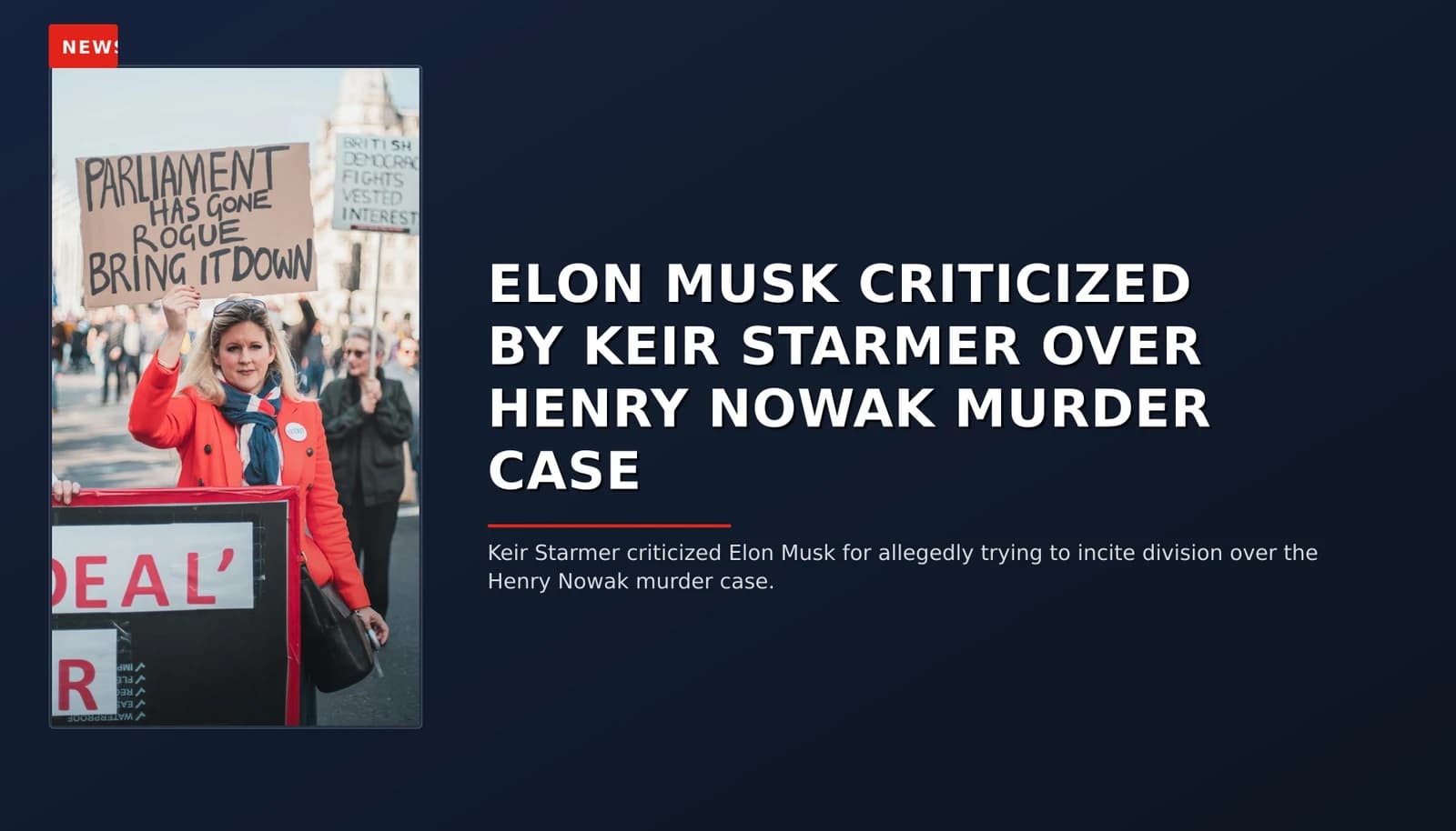 NEWS: ELON MUSK CRITICIZED BY KEIR STARMER OVER HENRY NOWAK MURDER CASE — VPNews