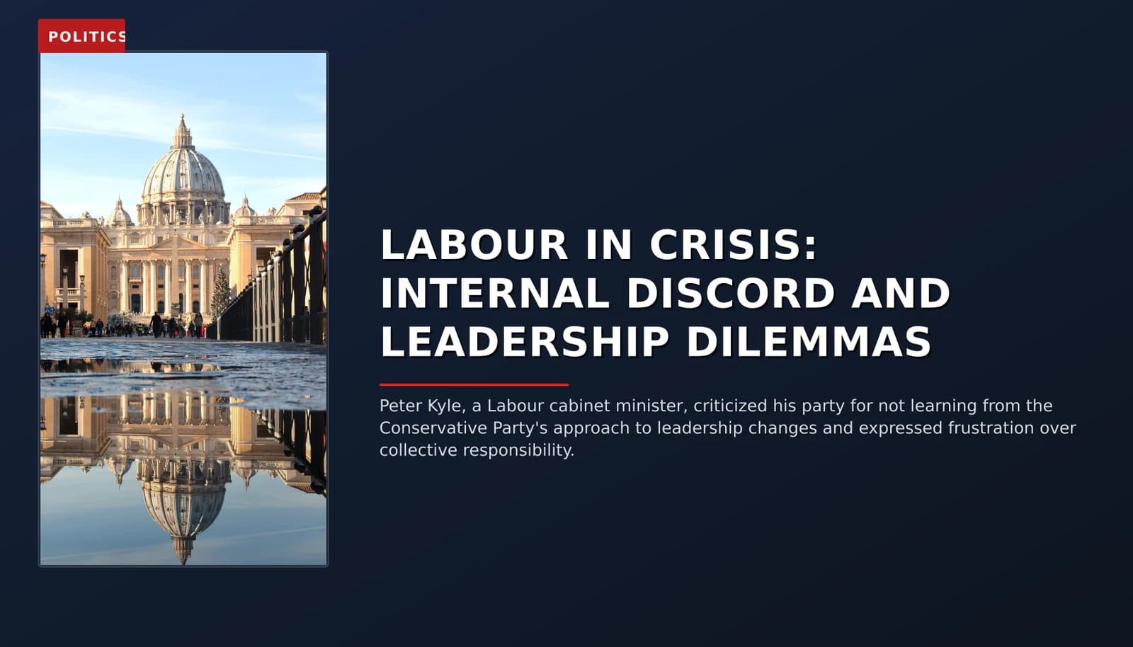 POLITICS: LABOUR IN CRISIS: INTERNAL DISCORD AND LEADERSHIP DILEMMAS — VPNews
