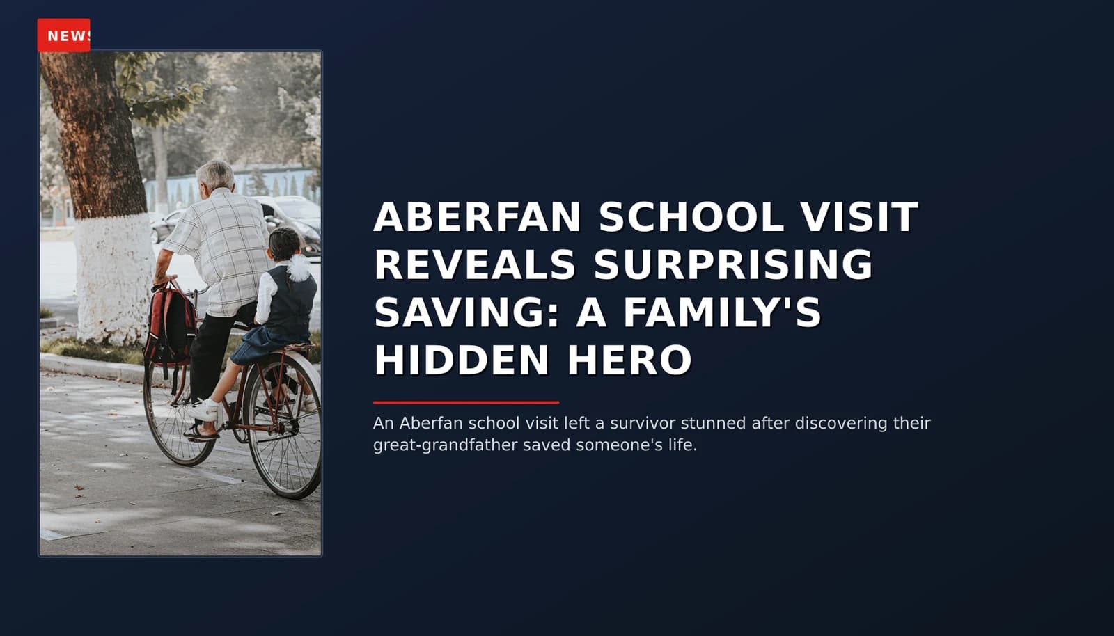 NEWS: ABERFAN SCHOOL VISIT REVEALS SURPRISING SAVING: A FAMILY'S HIDDEN HERO — VPNews
