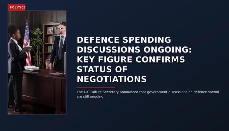 POLITICS: DEFENCE SPENDING DISCUSSIONS ONGOING: KEY FIGURE CONFIRMS STATUS OF NEGOTIATIONS — VPNews