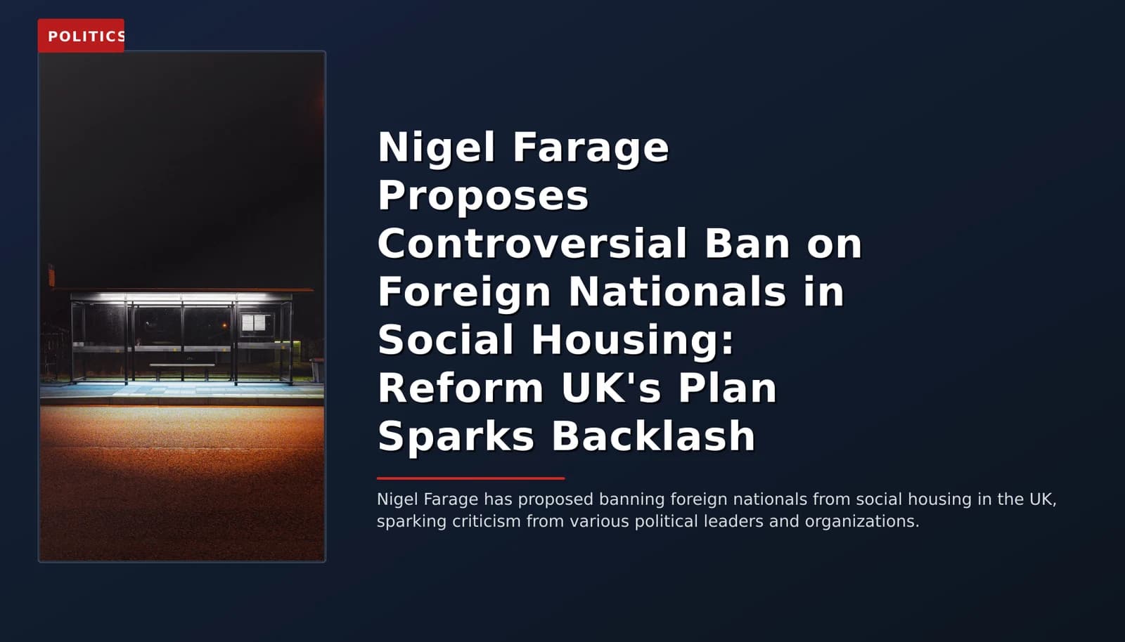 POLITICS: Nigel Farage Proposes Controversial Ban on Foreign Nationals in Social Housing: Reform UK' — VPNews