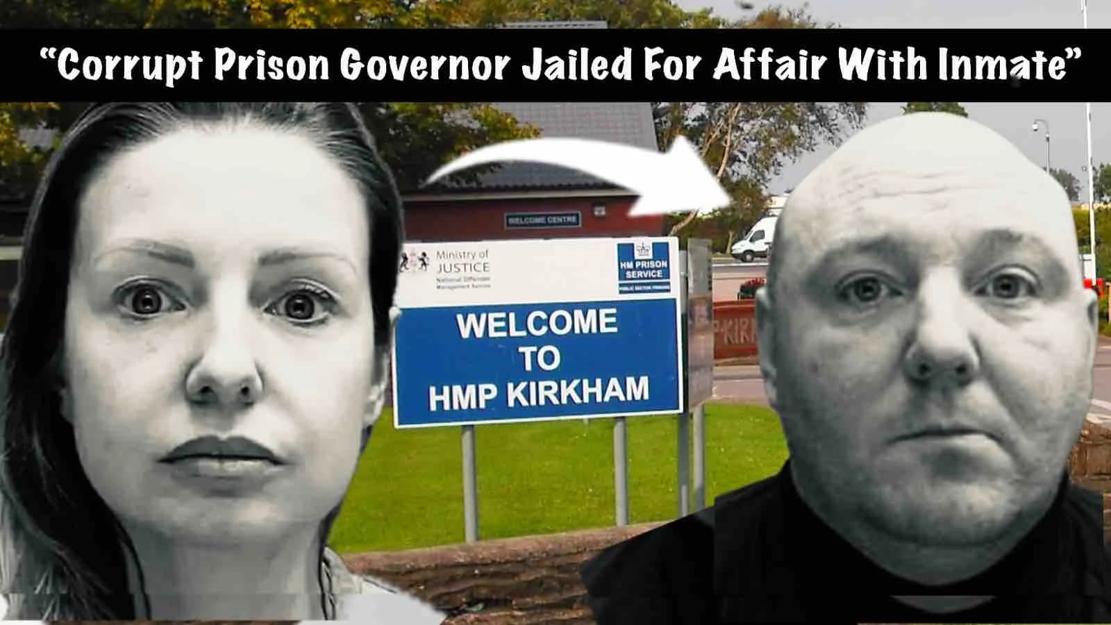 Video Production News thumbnail showing jailed prison Governor Kerri Pegg and inmate she had relationship with