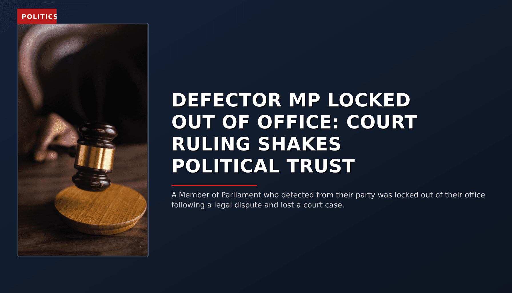 Politics: Defector MP locked out of office: Court ruling shakes political trust — VPNews