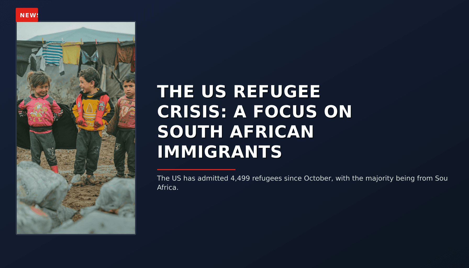 NEWS: THE US REFUGEE CRISIS: A FOCUS ON SOUTH AFRICAN IMMIGRANTS — VPNews