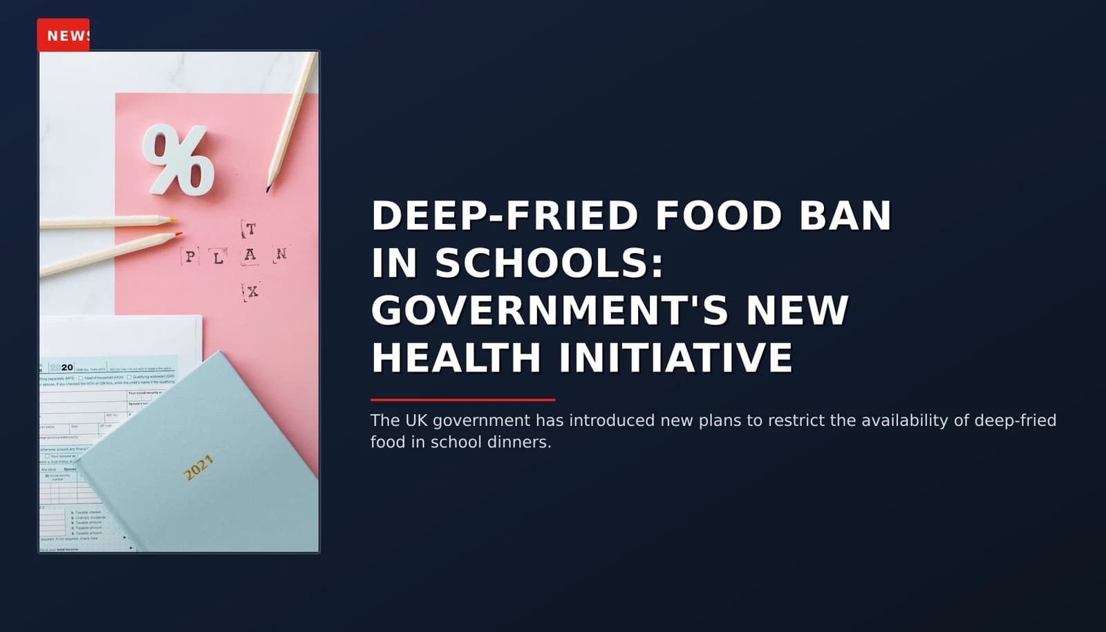 News: Deep-Fried Food Ban In Schools: Government'S New Health Initiative — Vpnews