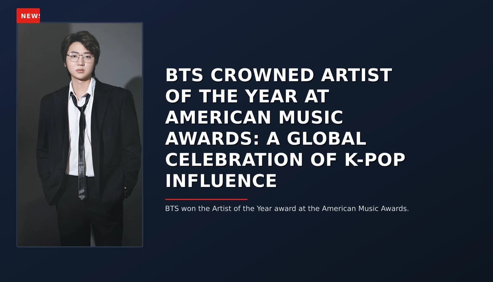 NEWS: BTS CROWNED ARTIST OF THE YEAR AT AMERICAN MUSIC AWARDS: A GLOBAL CELEBRATION OF K-POP INF — VPNews