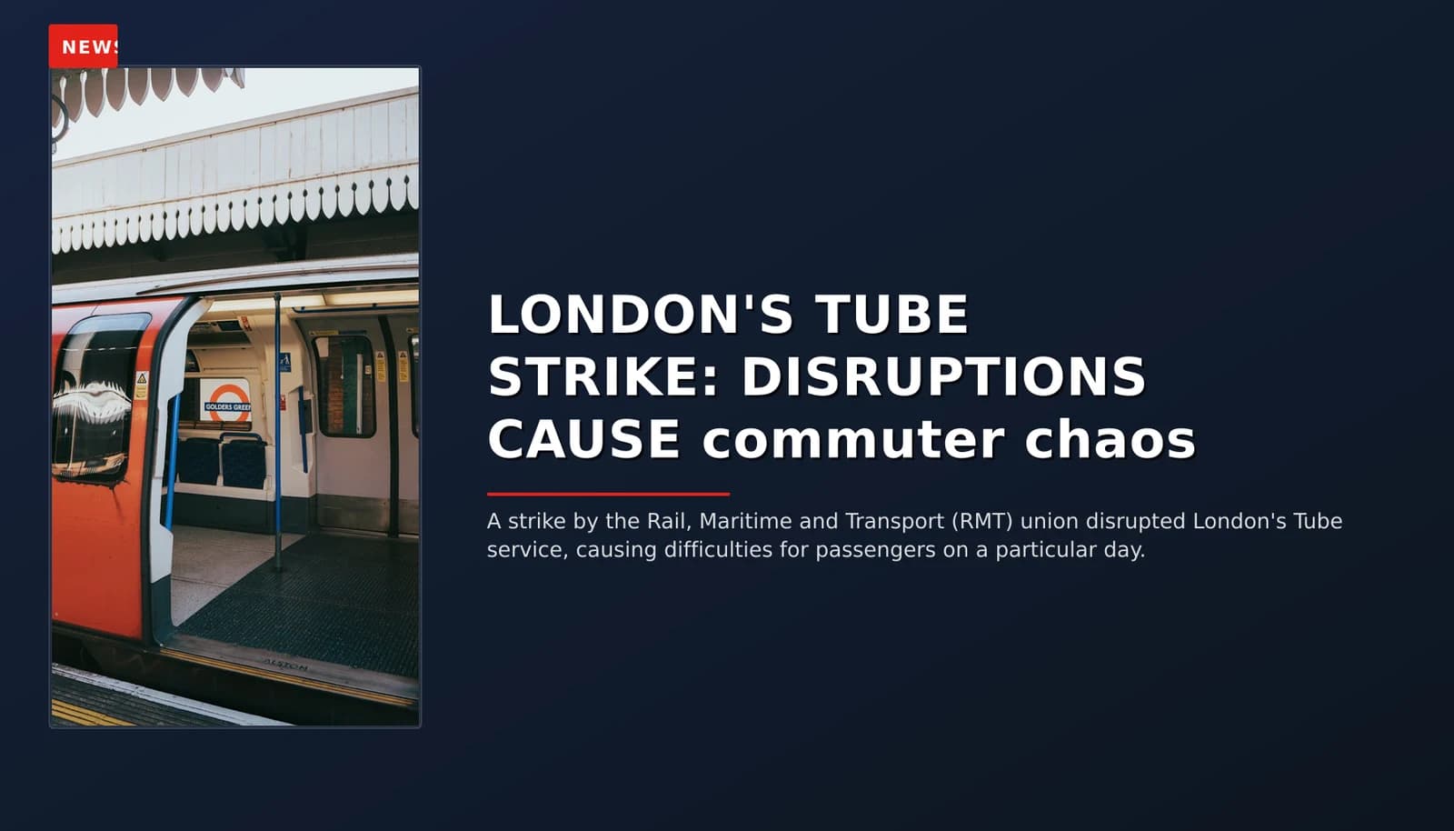 NEWS: LONDON'S TUBE STRIKE: DISRUPTIONS CAUSE commuter chaos — VPNews