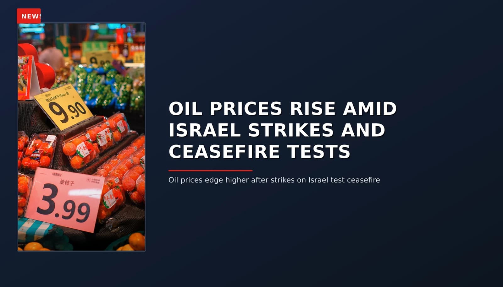 NEWS: OIL PRICES RISE AMID ISRAEL STRIKES AND CEASEFIRE TESTS — VPNews