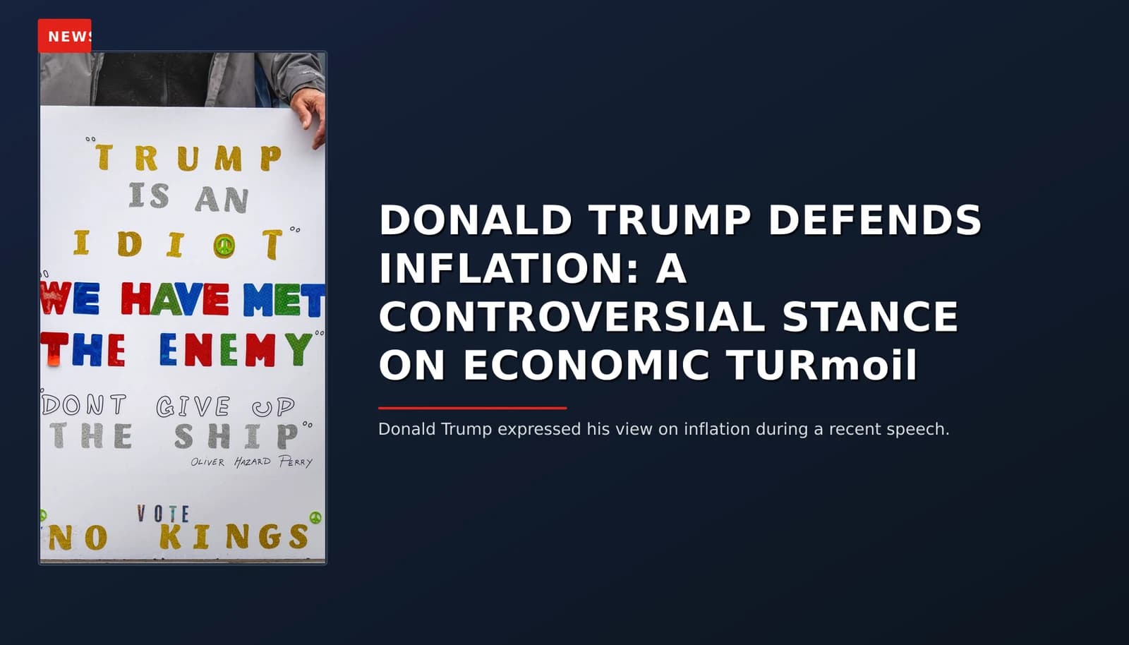 NEWS: DONALD TRUMP DEFENDS INFLATION: A CONTROVERSIAL STANCE ON ECONOMIC TURmoil — VPNews