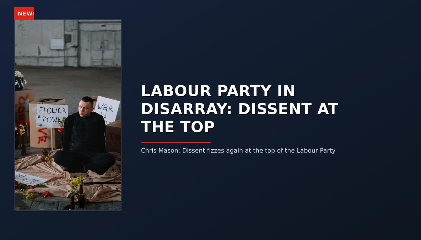 NEWS: LABOUR PARTY IN DISARRAY: DISSENT AT THE TOP — VPNews