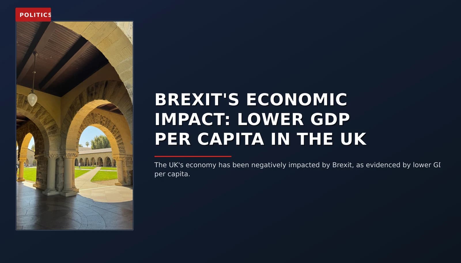 POLITICS: BREXIT'S ECONOMIC IMPACT: LOWER GDP PER CAPITA IN THE UK — VPNews