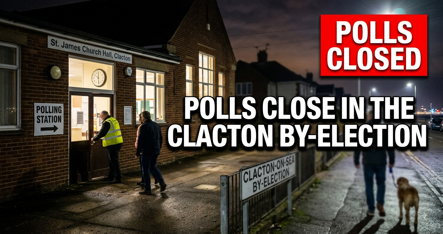 Image depicting the closing of the Polls in the Clacton By-Election 