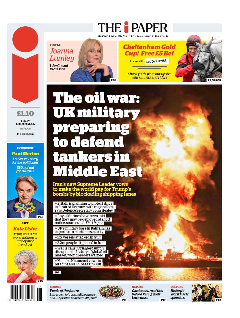 Front page of i, 13 March 2026